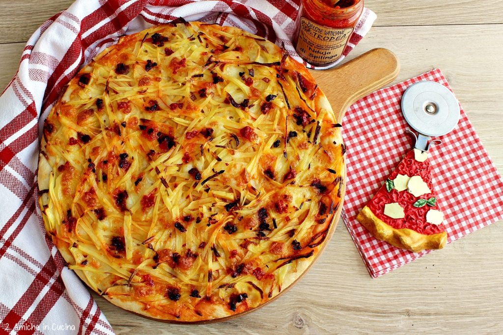 pizza patate e 'nduja 