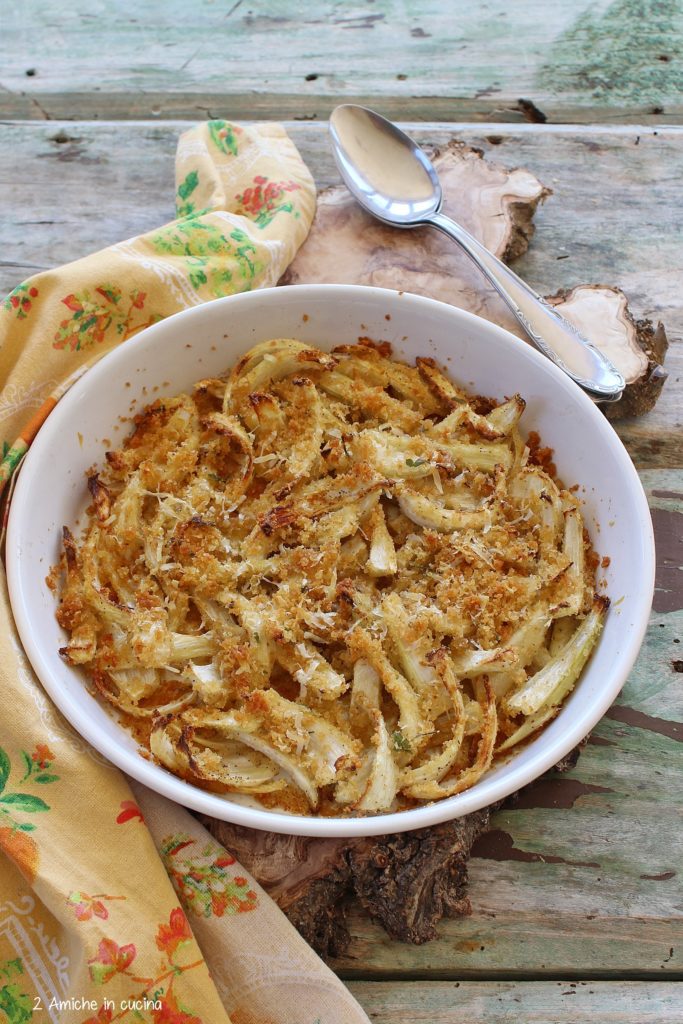 Finocchi gratinati, ricetta antispreco con lo scarto dei finocchi